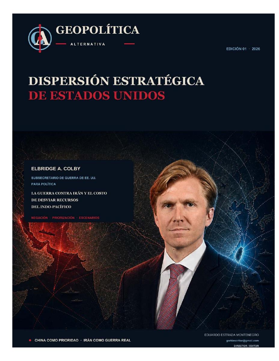 Portada: Geopolítica Alternativa 01 — Dispersión estratégica de Estados Unidos
